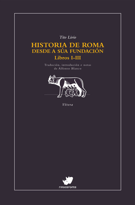 HISTORIA DE ROMA DESDE A SÚA FUNDACIÓN (LIBROS I-II)
