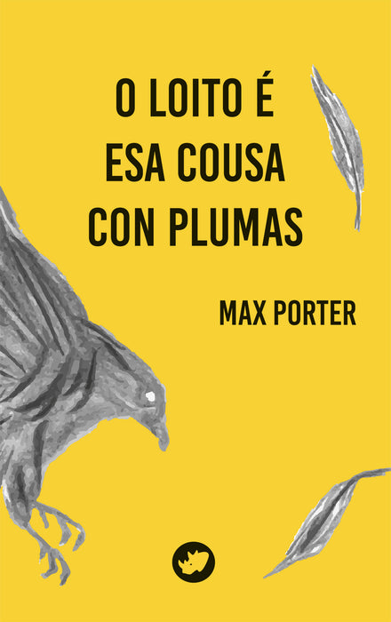 O LOITO É ESA COUSA CON PLUMAS
