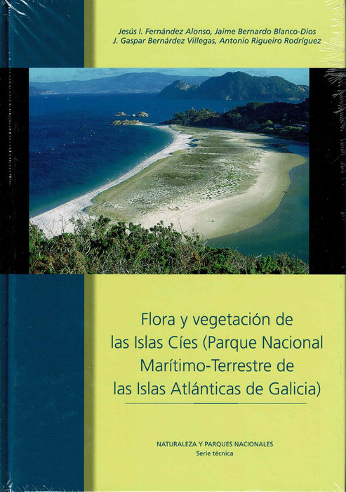 FLORA Y VEGETACIÓN DE LAS ISLAS CÍES (PARQUE NACIONAL  MARITIMO-TERRESTRE DE LAS ISLAS ATLÁNTICAS DE GALICIA)