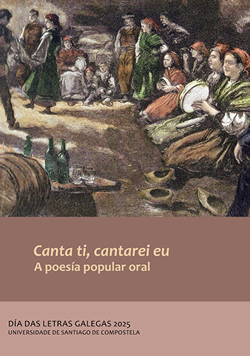 CANTA TI. CANTAREI EU. A POESÍA POPULAR ORAL