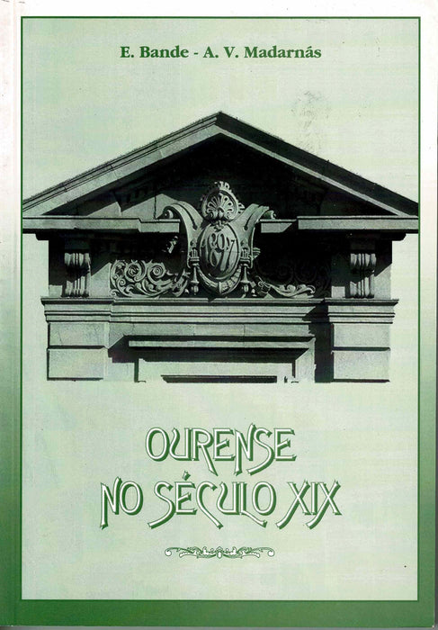 OURENSE NO SÉCULO XIX