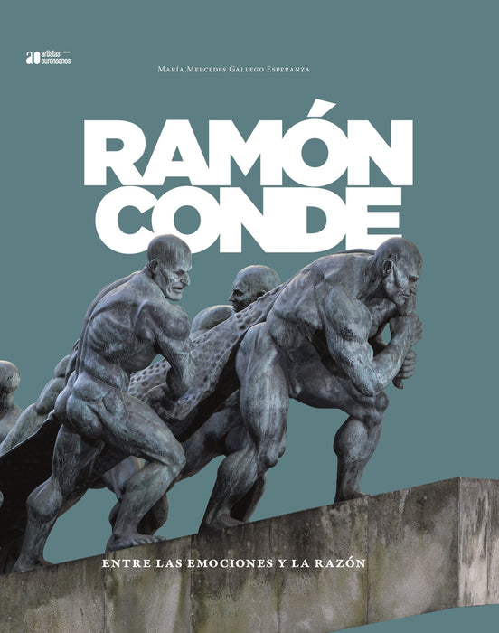 RAMÓN CONDE. ENTRE LAS EMOCIONES Y LA RAZÓN.