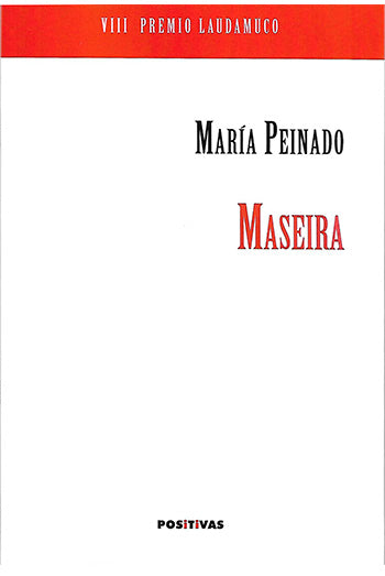 MASEIRA (VIII Premio LAUDAMUCO)