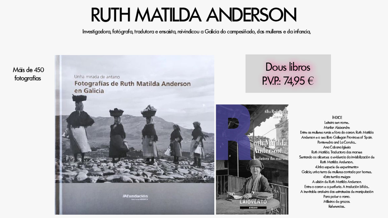 RUTH MATILDA ANDERSON. FOTOGRAFÍAS E ESTUDIO. (DOUS TOMOS)