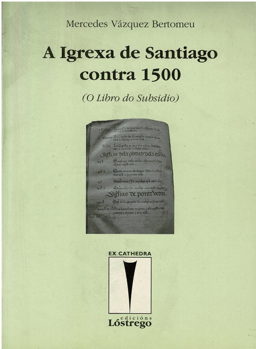 A IGREXA DE SANTIAGO CONTRA 1500