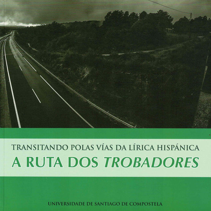 A RUTA DOS TROVADORES