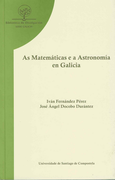 AS MATEMÁTICAS E A ASTRONOMÍA EN GALICIA