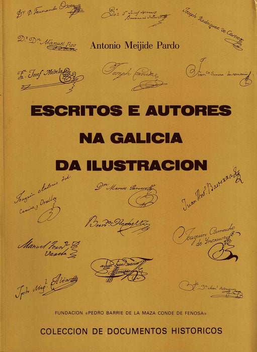 ESCRITOS E AUTORES NA GALICIA DA ILUSTRACIÓN