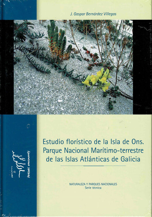 ESTUDIO FLORÍSTICO DE LA ISLA DE ONS. PARQUE NACIONAL MARITI MO-TERRESTRE DE LAS ISLAS ATLÁNTICAS DE GALICIA