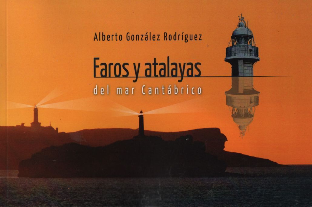 FAROS Y ATALAYAS DEL MAR CANTÁBRICO