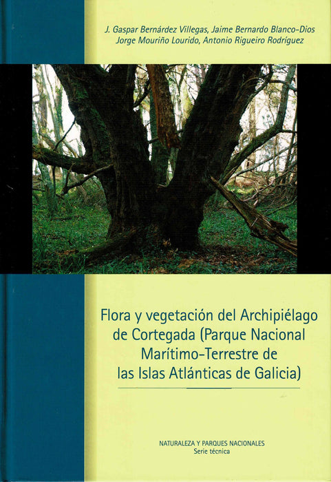 FLORA Y VEGETACIÓN DEL ARCHIPIÉLAGO DE CORTEGADA (PARQUE NA CIONAL MARITIMO-TERRESTRE DE LAS ISLAS ATLÁNTICAS DE GALICIA)