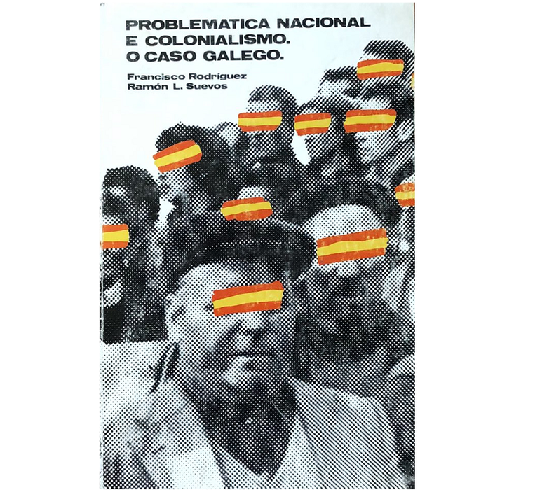 PROBLEMÁTICA NACIONAL E COLONIALISMO. O CASO GALEGO.