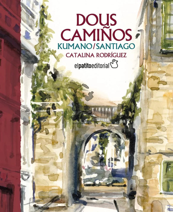 DOUS CAMIÑOS. KUMANO/SANTIAGO