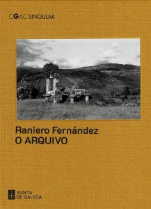 RANIERO FERNÁNDEZ: O ARQUIVO