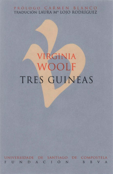 TRES GUINEAS