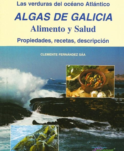 ALGAS DE GALICIA ALIMENTO Y SALUD