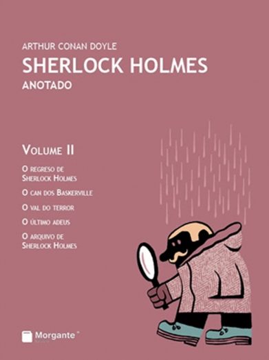 SHERLOCK HOLMES ANOTADO. VOLUME II