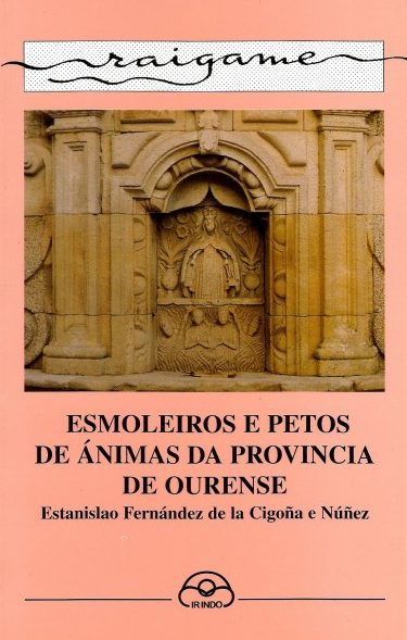 ESMOLEIROS E PETOS DE ÁNIMAS DA PROVINCIA DE OURENSE