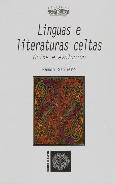 LINGUAS E LITERATURAS CELTAS. ORIXE E EVOLUCIÓN