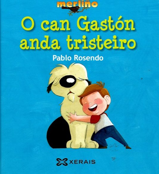 O CAN GASTÓN ANDA TRISTEIRO