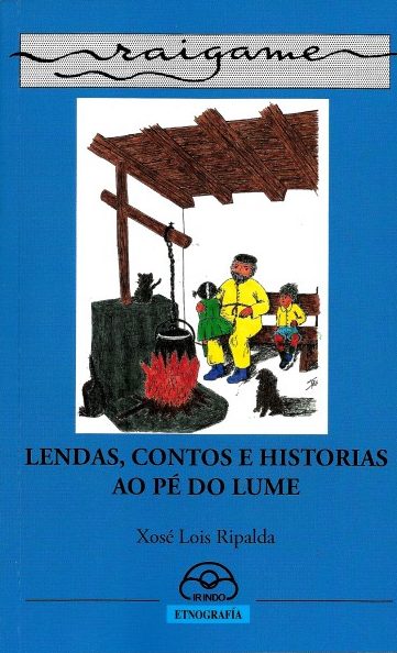 LENDAS, CONTOS E HISTORIAS AO PÉ DO LUME