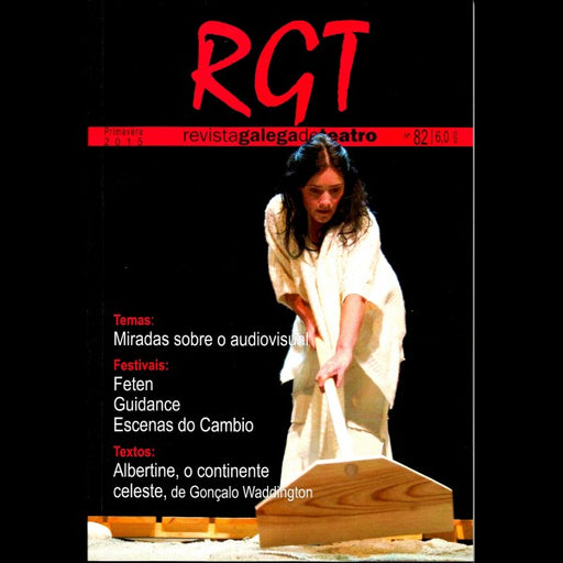 RGT.REVISTA GALEGA DE TEATRO 82
