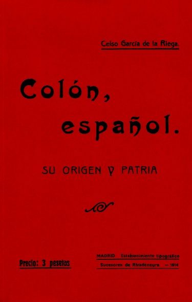 COLÓN, ESPAÑOL. SU ORIGEN Y PATRIA
