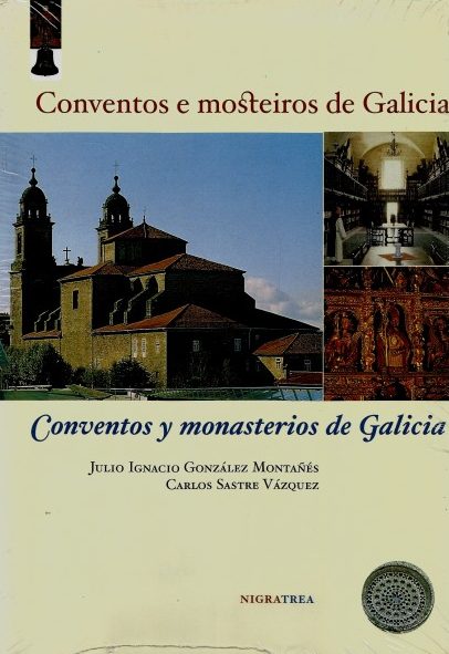 CONVENTOS E MOSTEIROS DE GALICIA