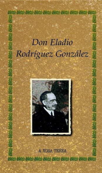 DON ELADIO RODRÍGUEZ GONZÁLEZ