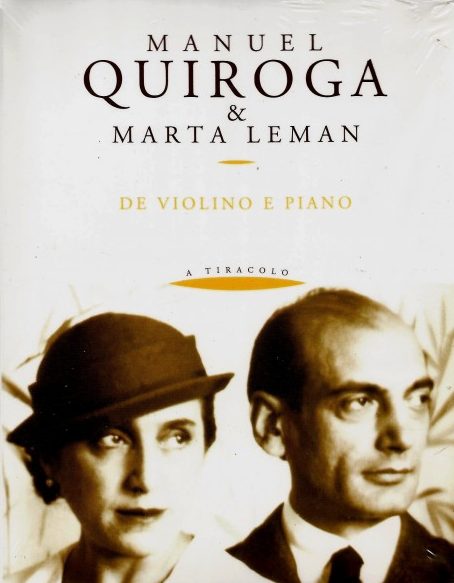 MANUEL QUIROGA & MARTA LEMAN DE VIOLINO E PIANO