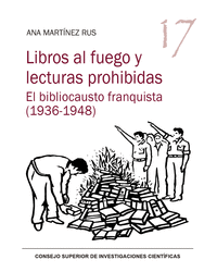 LIBROS AL FUEGO Y LECTURAS PROHIBIDAS