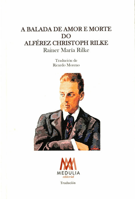 A BALADA DE AMOR E MORTE DO ALFÉREZ CHRISTOPH RILKE