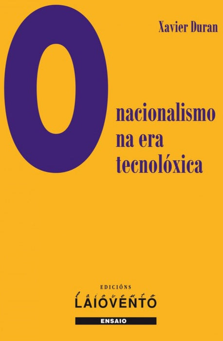 O NACIONALISMO NA ERA TECNOLÓXICA