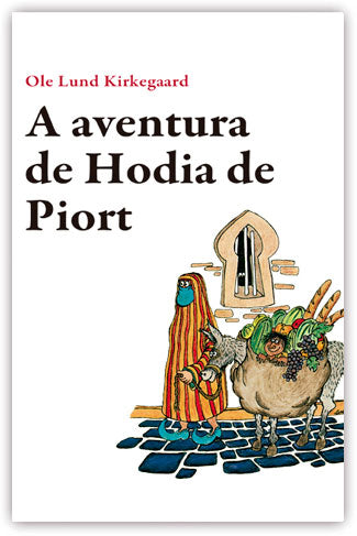 A AVENTURA DE HODIA DE PIORT