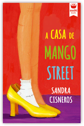 A CASA DE MANGO STREET