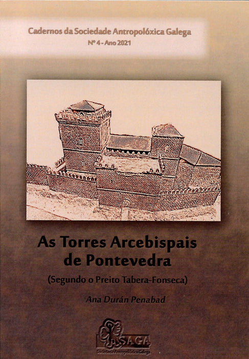 AS TORRES ARCEBISPAIS DE PONTEVEDRA (SEGUNDO O PREITO TABERA-FONSECA)