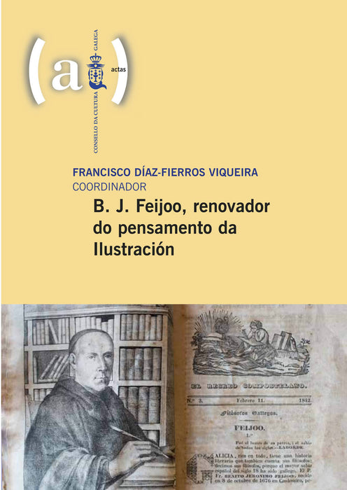 B. J. FEIJOO, RENOVADOR DO PENSAMENTO DA ILUSTRACIÓN