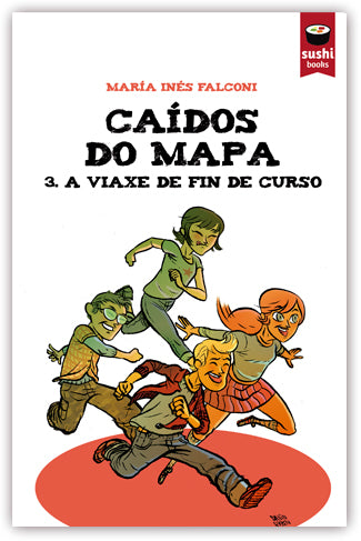 CAÍDOS DO MAPA 3. A VIAXE DE FIN DE CURSO