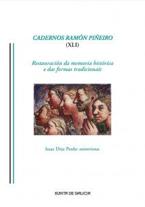 CADERNOS RAMÓN PIÑEIRO (XLII). DENTRO DE NÓS MESMO E A RENTE OU AO REDOR