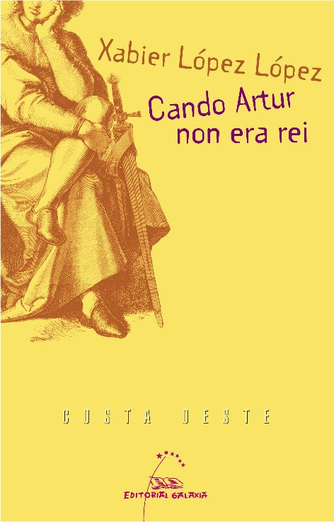CANDO ARTUR NON ERA REI