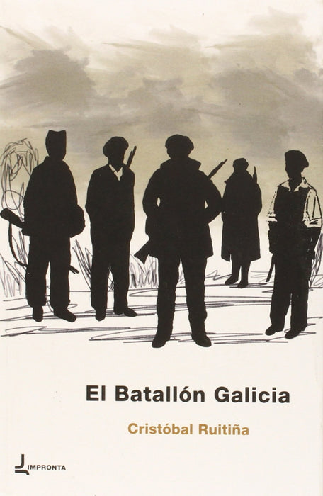 EL BATALLÓN GALICIA