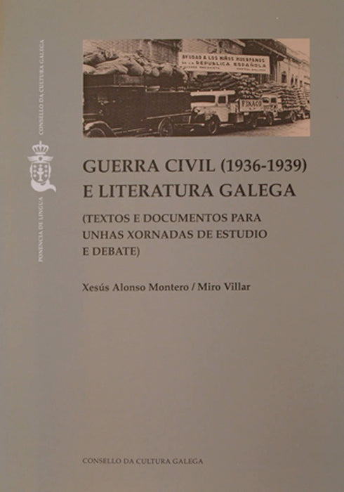 GUERRA CIVIL (1936-1939) E LITERATURA GALEGA