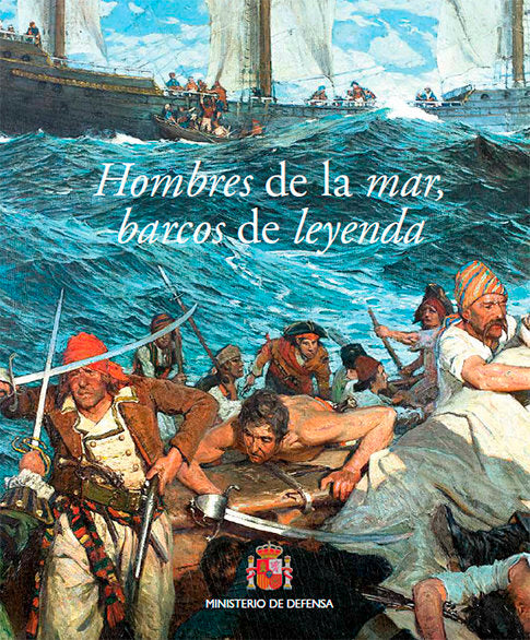 HOMBRES DE LA MAR, BARCOS DE LEYENDA