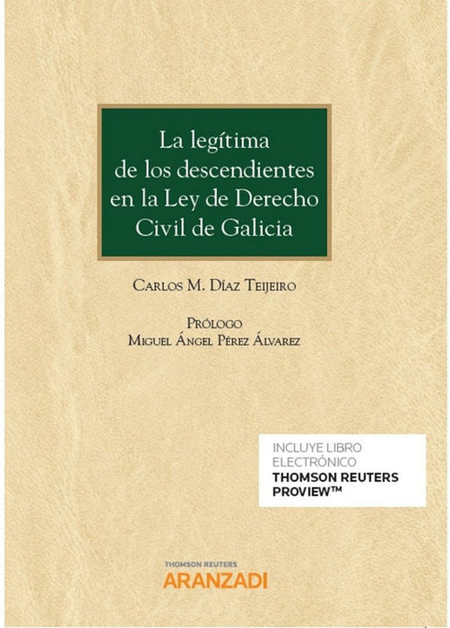LEGITIMA DE LOS DESCENDIENTES EN LA LEY DE DERECHO CIVIL DE GALICIA