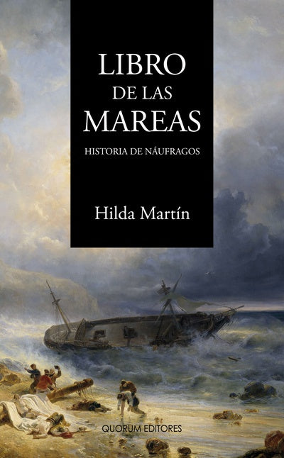 LIBRO DE LAS MAREAS HISTORIA DE NÁUFRAGOS