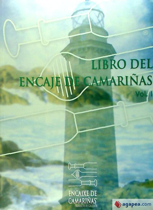 LIBRO DEL ENCAJE DE CAMARIÑAS Vol. I
