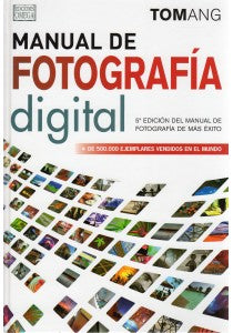 MANUAL DE FOTOGRAFÍA DIGITAL (5ªEd.)