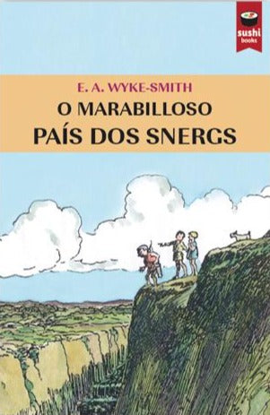 O MARABILLOSO PAÍS DOS SNERGS