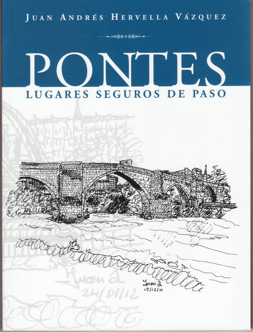 PONTES, LUGARES SEGUROS DE PASO