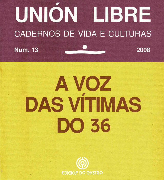 UNIÓN LIBRE. CADERNOS DE VIDA E CULTURAS Nº 13